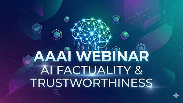 AI Factuality & Trustworthiness