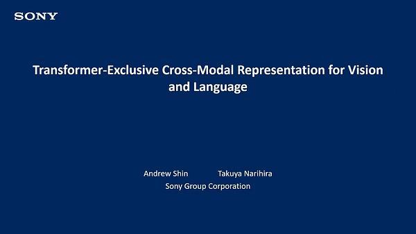 Transformer-Exclusive Cross-Modal Representation for Vision and Language