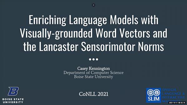 Enriching Language Models with Visually-grounded Word Vectors and the Lancaster Sensorimotor Norms