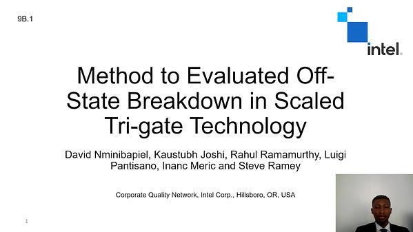 Method to evaluate off-state breakdown in scaled Tri-gate technologies