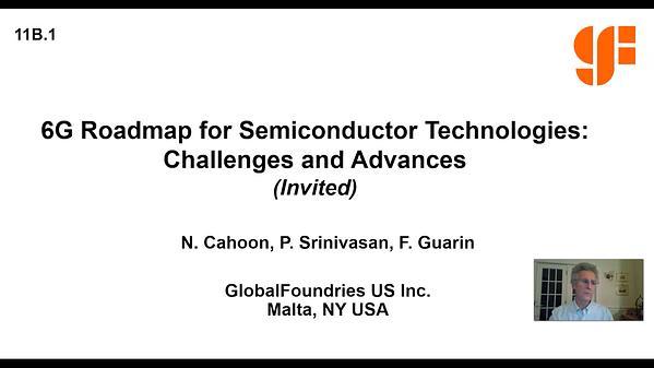 6G Roadmap for Semiconductor Technologies: Challenges and Advances