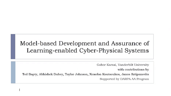 Model-based Development and Assurance of Learning-enabled Cyber-Physical Systems