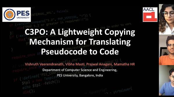 {C3PO}: {A} Lightweight Copying Mechanism for Translating Pseudocode to Code