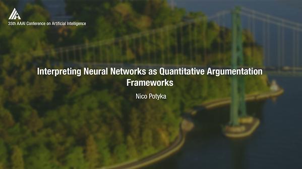 Interpreting Neural Networks as Quantitative Argumentation Frameworks