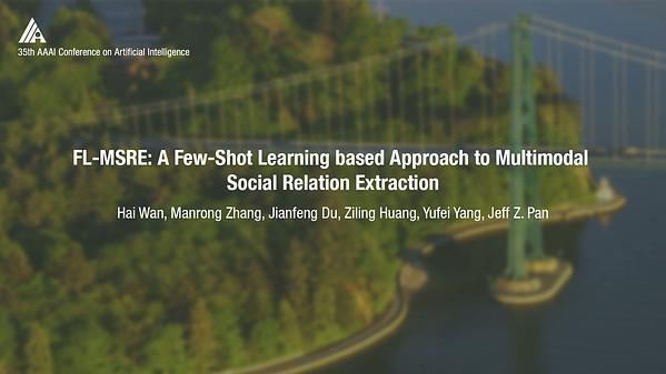 FL-MSRE: A Few-Shot Learning Based Approach to Multimodal Social Relation Extraction
