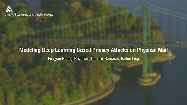 Modeling Deep Learning Based Privacy Attacks on Physical Mail