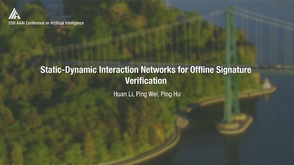 Static-Dynamic interaction Networks for Offline Signature Verification