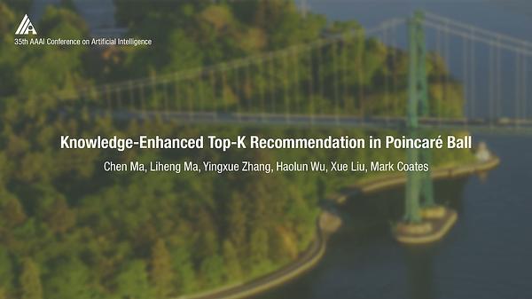Knowledge-Enhanced Top-K Recommendation in Poincaré Ball