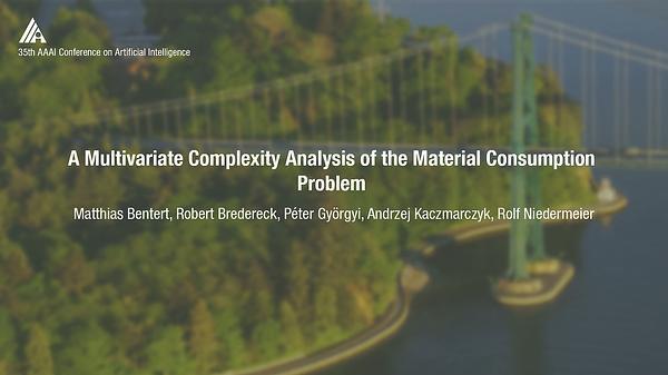A Multivariate Complexity Analysis of the Material Consumption Scheduling Problem