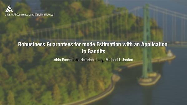 Robustness Guarantees for Mode Estimation with an Application to Bandits