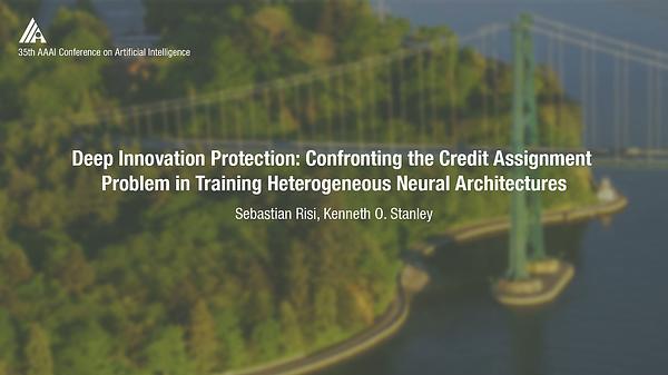 Deep Innovation Protection: Confronting the Credit Assignment Problem in Training Heterogeneous Neural Architectures