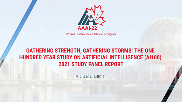 Gathering Strength, Gathering Storms: The One Hundred Year Study on Artificial Intelligence (AI100) 2021 Study Panel Report