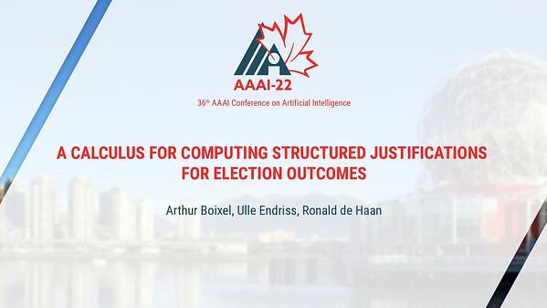 A Calculus for Computing Structured Justifications for Election Outcomes
