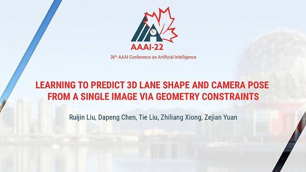 Learning to Predict 3D Lane Shape and Camera Pose from a Single Image via Geometry Constraints