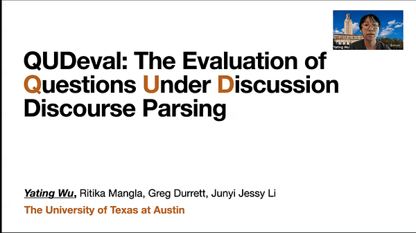 QUDeval: The Evaluation of Questions Under Discussion Discourse Parsing | VIDEO