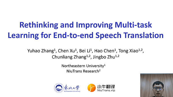 Rethinking and Improving Multi-task Learning for End-to-end Speech Translation | VIDEO