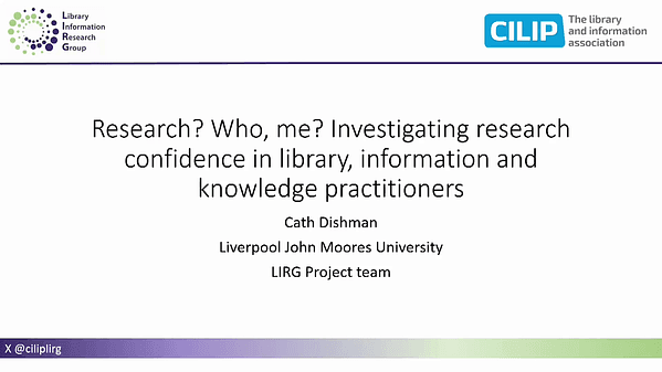 Research? Who, me? Investigating research confidence in library, information and knowledge practitioners